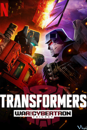 Transformers: Bộ Ba Chiến Tranh Cybertron 2 - Transformers: War For Cybertron Trilogy Season 2