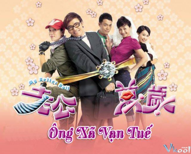 Xem Phim Ông Xã Vạn Tuế - My Better Half - Vkool.TV - Ảnh 1