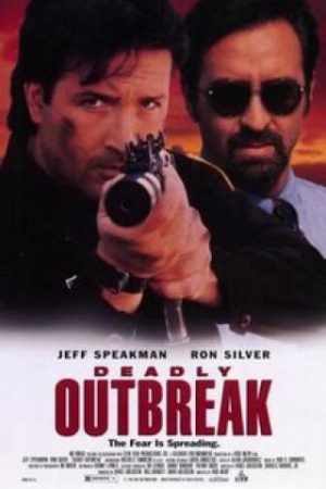 Chiếm Đoạt Vũ Khí Chết Người - Deadly Outbreak