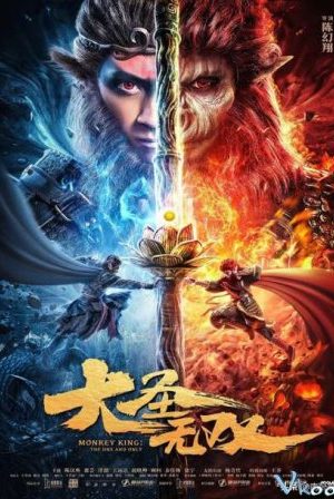 Đại Thánh Vô Song - Monkey King: The One And Only