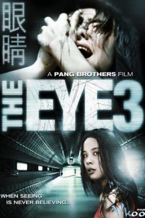 Con Mắt Âm Dương 10 - The Eye 10
