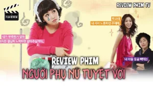 Phim Người Phụ Nữ Tuyệt Vời Hàn Quốc