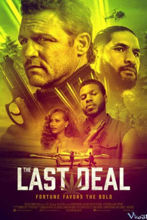 Thương Vụ Cuối Cùng - The Last Deal