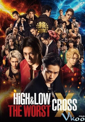 Bá Vương Học Đường - High &amp; Low: The Worst X