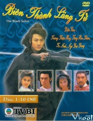 Biên Thành Lãng Tử - The Black Sabre