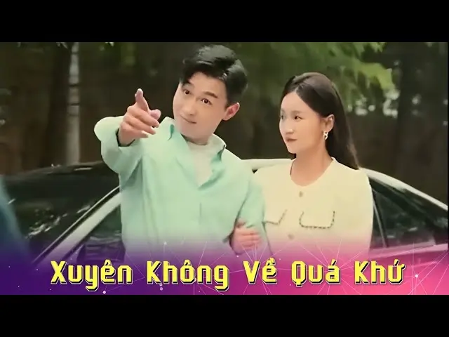 Phim Xuyên Không Về Quá Khứ Làm Tỷ Phú Sở Phàm