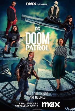 Siêu Anh Hùng Lầy Lội 4 - Doom Patrol Season 4