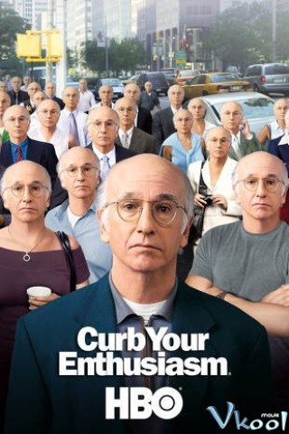 Đừng Quá Nhiệt Tình 5 - Curb Your Enthusiasm Season 5