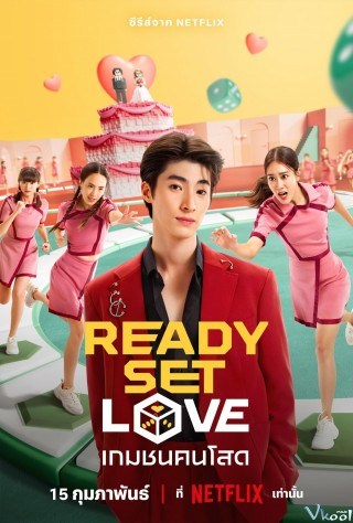 Nghỉ, Nghiêm, Yêu - Ready, Set, Love