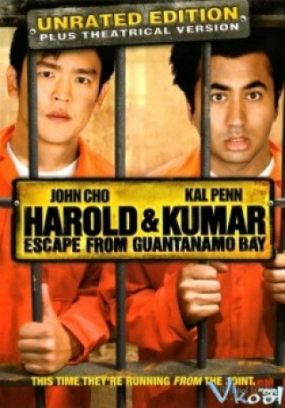 Thoát Khỏi Ngục Guantanamo - Harold &amp; Kumar Escape From Guantanamo Bay