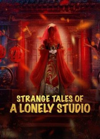 Liêu Trai Chí Dị: Đồng Nhân Ngữ - Strange Tales Of A Lonely Studio