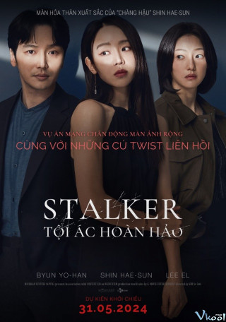 Stalker: Tội Ác Hoàn Hảo - Following